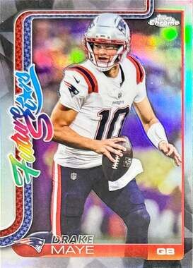 Drake Maye Refractor Rookie Card 2025 Topps Chrome Future Stars FS-7